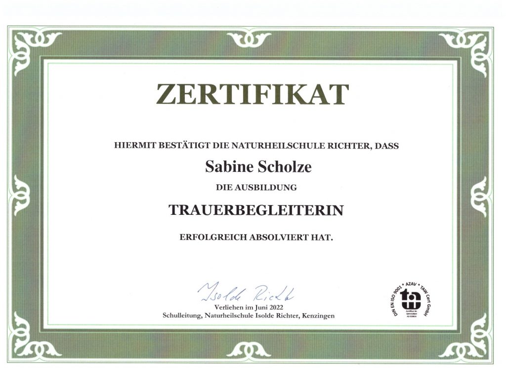 Ein Ergebnis im Juni 2022: Das Zertifikat "Trauerbegleiterin" für Sabine Scholze